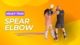 Muay Thai Spear Elbow [upl. by Stoll]