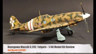 Hasegawa Macchi C202 Folgore Review  Best C202 Kit [upl. by Menzies430]