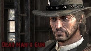 Red Dead Redemption  Deadmans Gun [upl. by Okiram]