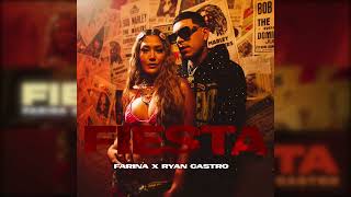 Fariana amp Ryan Castro  Fiesta Official Audio [upl. by Dj]