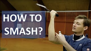 How To Hit a POWERFUL SMASH in Badminton [upl. by Shum]