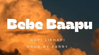 Song  Bebe Bapu [upl. by Pris]