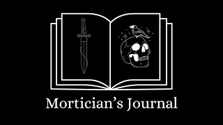 Thinis Responsibility  Morticians Journal  Chapter Two [upl. by Woodie]