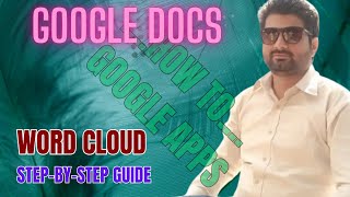 Google Apps  Step by Step Guide to Create Word Cloud in Google Docs [upl. by Shena]