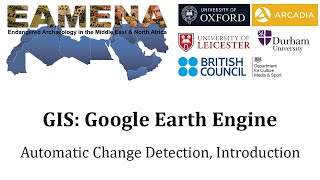 GIS 611  Google Earth Engine Automatic Change Detection Introduction [upl. by Jonathan414]