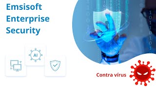 Teste do Emsisoft Enterprise Security  Antivírus VS Vírus [upl. by Kcirednek803]