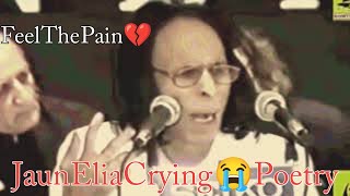 Feel The Pain💔  Halati Haal Sabab Halati Hi Gaye  Jaun Elia Heart Touching Poetry  Urdu Shayari [upl. by Hairahcez305]