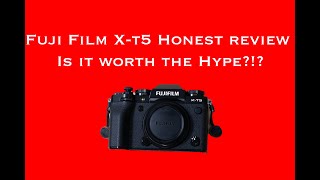 Fuji Film XT5 Review Is it Worth the Hype [upl. by Eikcuhc]