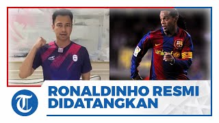 Ronaldinho Resmi Didatangkan RANS Cilegon FC Tapi Bukan Untuk Kompetisi Liga 1 [upl. by Anivas]