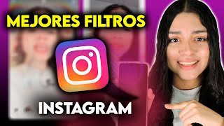 MEJORES FILTROS PARA INSTAGRAM 2024 [upl. by Dietsche196]