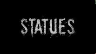 STATUES Trailer 2015 [upl. by Eran]