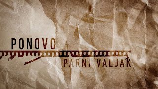 Parni Valjak  Ponovo lyric video [upl. by Eimmas]