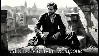 Alberto Moravia Sciupone Racconti romani [upl. by Nohsav]