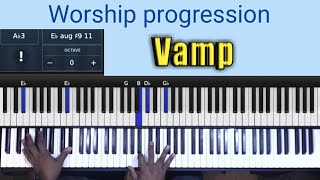 Worship vamp Progression [upl. by Seibold795]