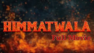 Superhit New Released Comedy Movie 2024  Himmatwala  Full Movie  Jeetendra Sridevi Kadar Khan [upl. by Eirrek218]