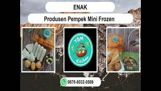 ENAK WA 087880320569 Produsen Pempek Mini Frozen Bukittinggi [upl. by Earased877]