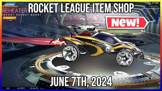 NEW REHEATER BOOST AND TRAIL Rocket League Item Shop June 7th 2024 [upl. by Saraann652]