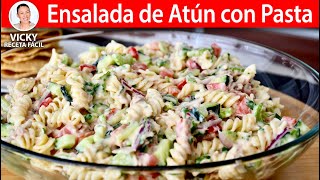 ENSALADA DE ATUN CON PASTA  Vicky Receta Facil [upl. by Yrohcaz]