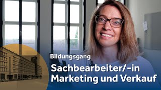 Sachbearbearbeiterin Marketing und Verkauf  Bildungsgang [upl. by Vas612]