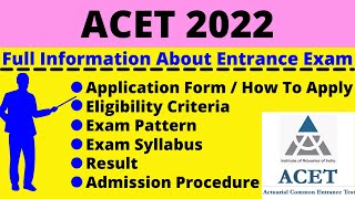 All About ACET 2022 Notification Dates Application Eligibility Pattern Syllabus Admit Card [upl. by Inge]