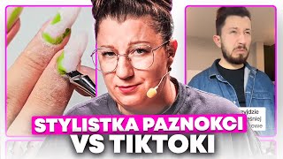 ZIELONA BAKTERIA TYTANOWE PAZNOKCIE I POLITYKA  STYLISTKA PAZNOKCI VS TIKTOK [upl. by Storfer]