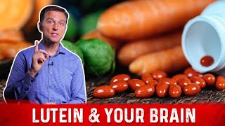 The Science Behind Lutein and Brain Health – Dr Berg on Carotenoids [upl. by Ody]