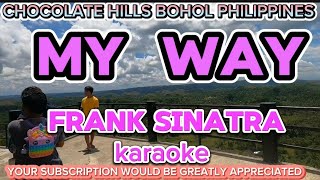 MY WAY  FRANK SINATRA  KARAOKE VERSION [upl. by Nyre862]