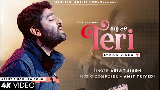 Aaj Se Teri Sari Galiyan Meri Ho Gayi Lyrics Arijit Singh  Jennifer Winget  Padman  Aaj Se Teri [upl. by Laurice]