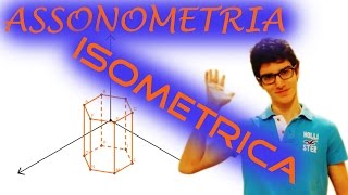 Assonometria Isometrica Prisma Base Esagonale [upl. by Corbin]