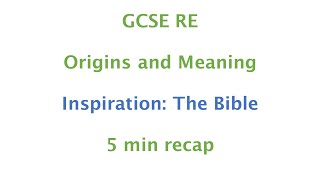 GCSE RE Eduqas  Inspiration amp the Bible 5min recap [upl. by Ahsino]