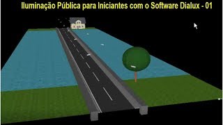 Iluminação Pública para Iniciantes com o Software Dialux  01 [upl. by Edya]