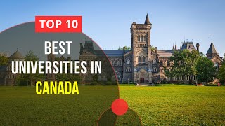 Top 10 Best Universities in Canada  Study in Canada [upl. by Ahcatan]