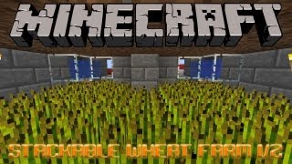 Stackable Wheat Farm V2 Tutorial [upl. by Pasco]