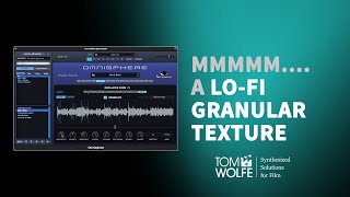 Omnisphere How to make a LoFi Granular Texture [upl. by Hayne]