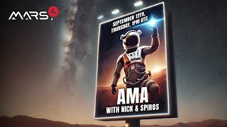 Mars4  AMA with Nick amp Spiros [upl. by Nelluc]