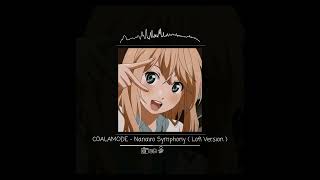 Nanairo Symphony  COALAMODE  LoFi Version [upl. by Hedberg]