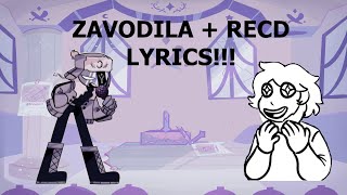 TRUE ZAVODILA OG Zavodila  RecD Lyrics [upl. by Grounds345]