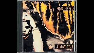 CD Bootleg Series  Pink Floyd  OMAY YAD 1970 [upl. by Aniehs384]