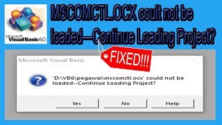 Cara Mengatasi Error MscomctlOCX Could Not Be Loaded Visual Basic 60 [upl. by Nahk]