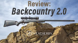 Weatherby’s Backcountry 20 Review Eastmans Hunting Journals [upl. by Bitthia371]