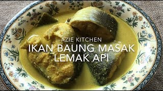 Ikan Baung Masak Lemak Cili Api [upl. by Doria]