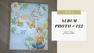 ☕ALBUM 132  Tea Time de FlorjuDesigns  Tuto 1 [upl. by Akima]