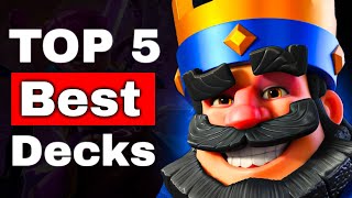 TOP 5 BEST Clash Royale Decks July 2024 [upl. by Gaylene]