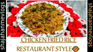 Restaurant Style Chicken Fried Rice Recipe by Shajahan Me Vlogsvideo [upl. by Enala46]