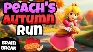 🍂 Peachs Autumn Run 🍂  Fitness Run  Brain Break  MiniGames  GoNoodle Inspired [upl. by Carri395]