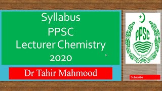 PPSC Syllabus for Lecturer Chemistry 2020 Syllabus for Lecturer Chemistry [upl. by Henricks]