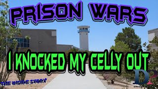 High Desert Prison I Knocked My Celly Out [upl. by Shaper573]