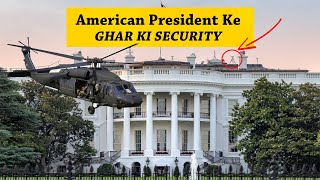 Amazing Security Features of WHITE HOUSE [upl. by Divan]