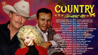 1 Hour Of Classic Country Songs  Alan Jackson Don Williams Kenny Rogers amp Dolly Parton [upl. by Torray507]