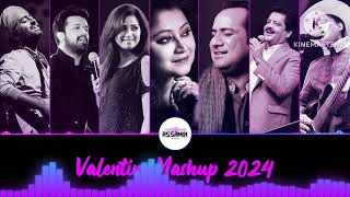 Valentine Mashup 2024  Zubeen Arijit Atif Shreya Udit Rahat Shashwati  Assamese amp Hindi [upl. by Aelanej]